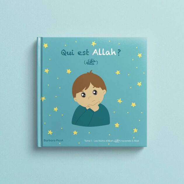 Tome 1 – Qui est Allah ? EBook